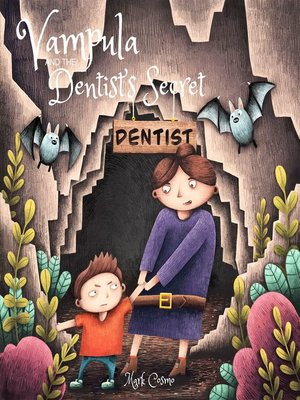cover image of Vampula and the Dentist's Secret